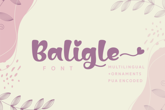 Baligle Review: A Playful Handwritten Font with Real Branding Potential