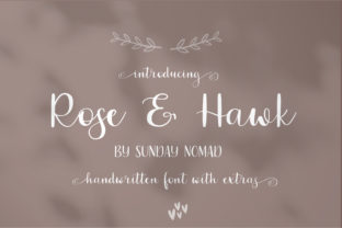 Rose Hawk: A Handwritten Font That Brings Warmth to Editorial Design